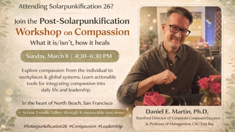 Compassion: What it is/not, how it heals, from the individual, work, to global