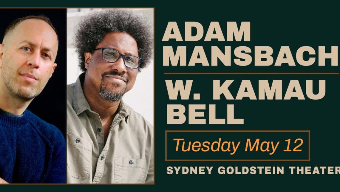 Adam Mansbach & W. Kamau Bell