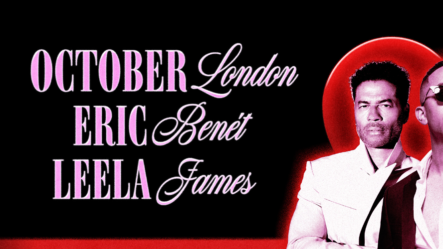 October London, Leela James & Eric Benet