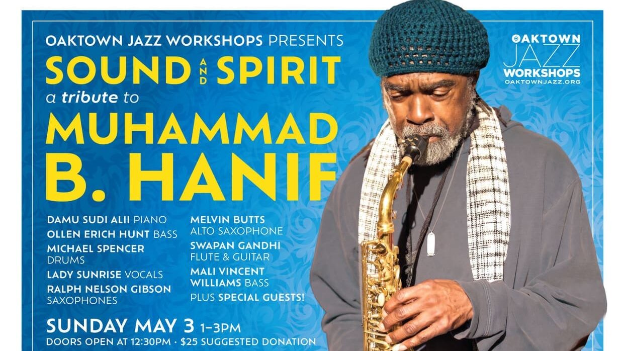 Sound and Spirit: A Tribute to Muhammad B. Hanif