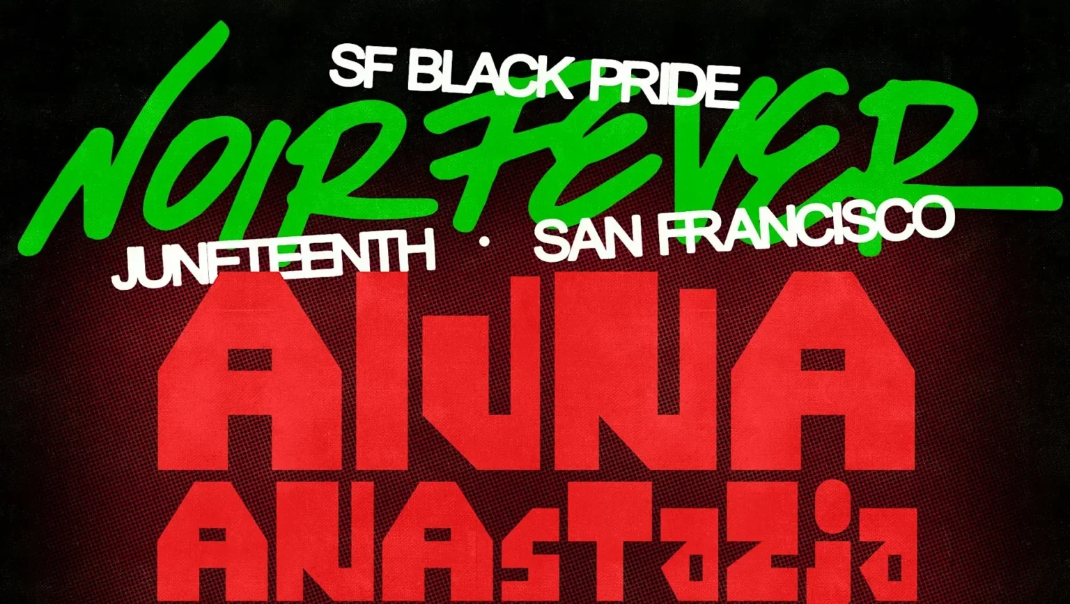 David Harness: SF Black Pride Noirfever Juneteenth