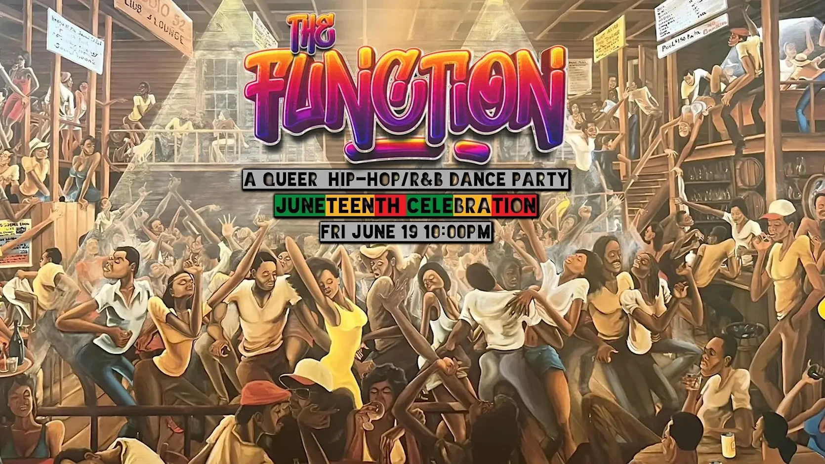 The Function- A Juneteenth Queer Hip-Hop/ R&B Party in the Castro