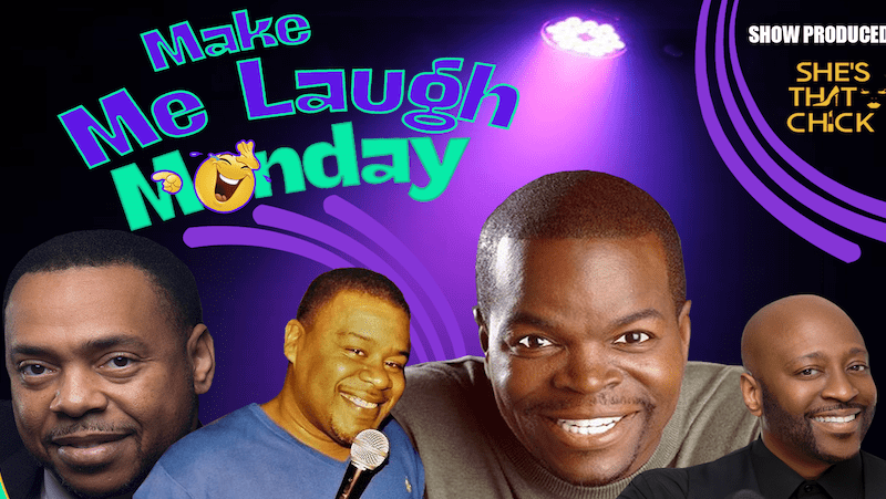 Make Me Laugh Monday