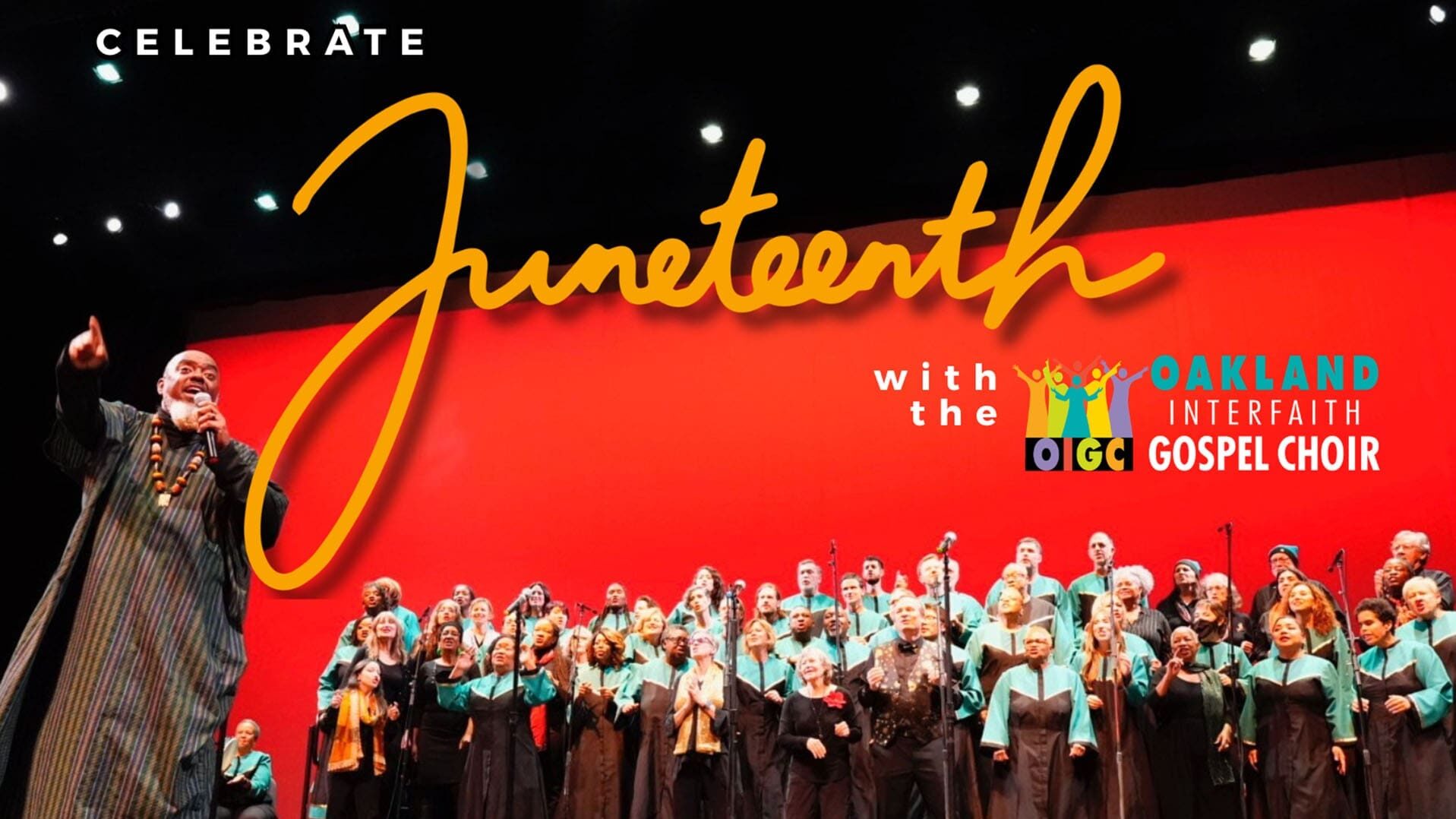 Oakland Interfaith Gospel Choir Juneteenth Celebration