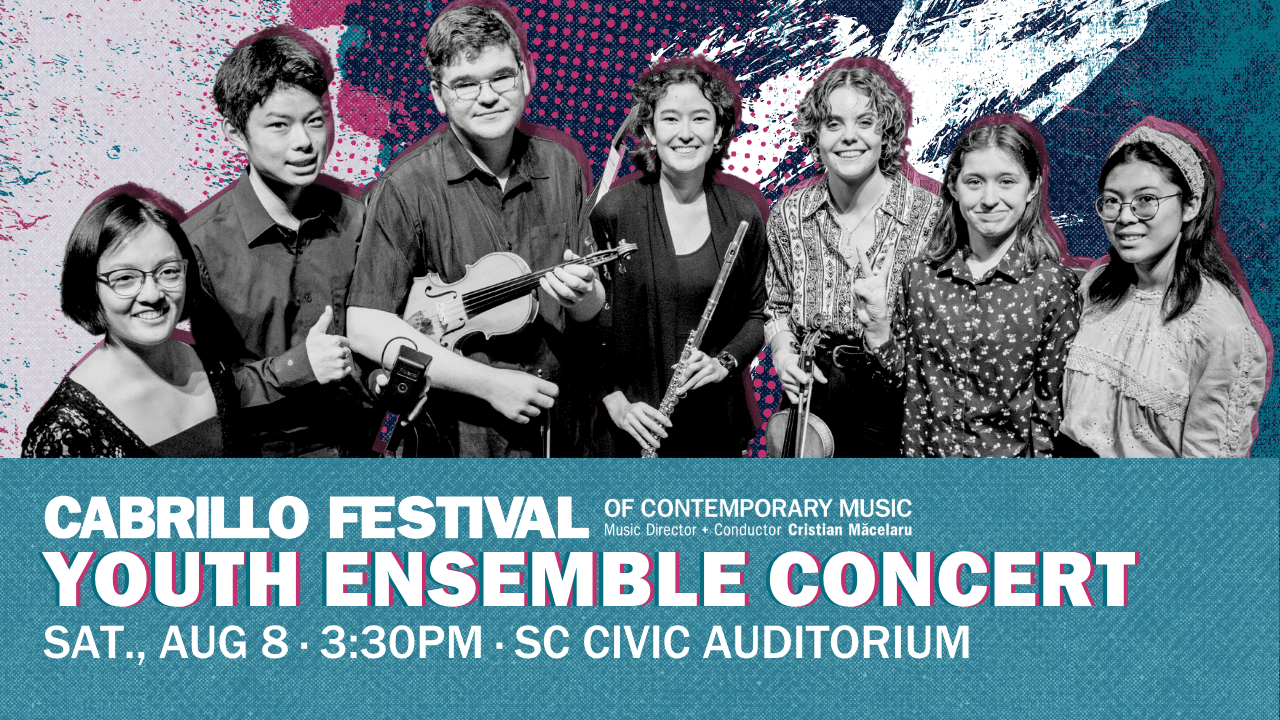 Youth Ensemble Concert - 2026 Cabrillo Festival