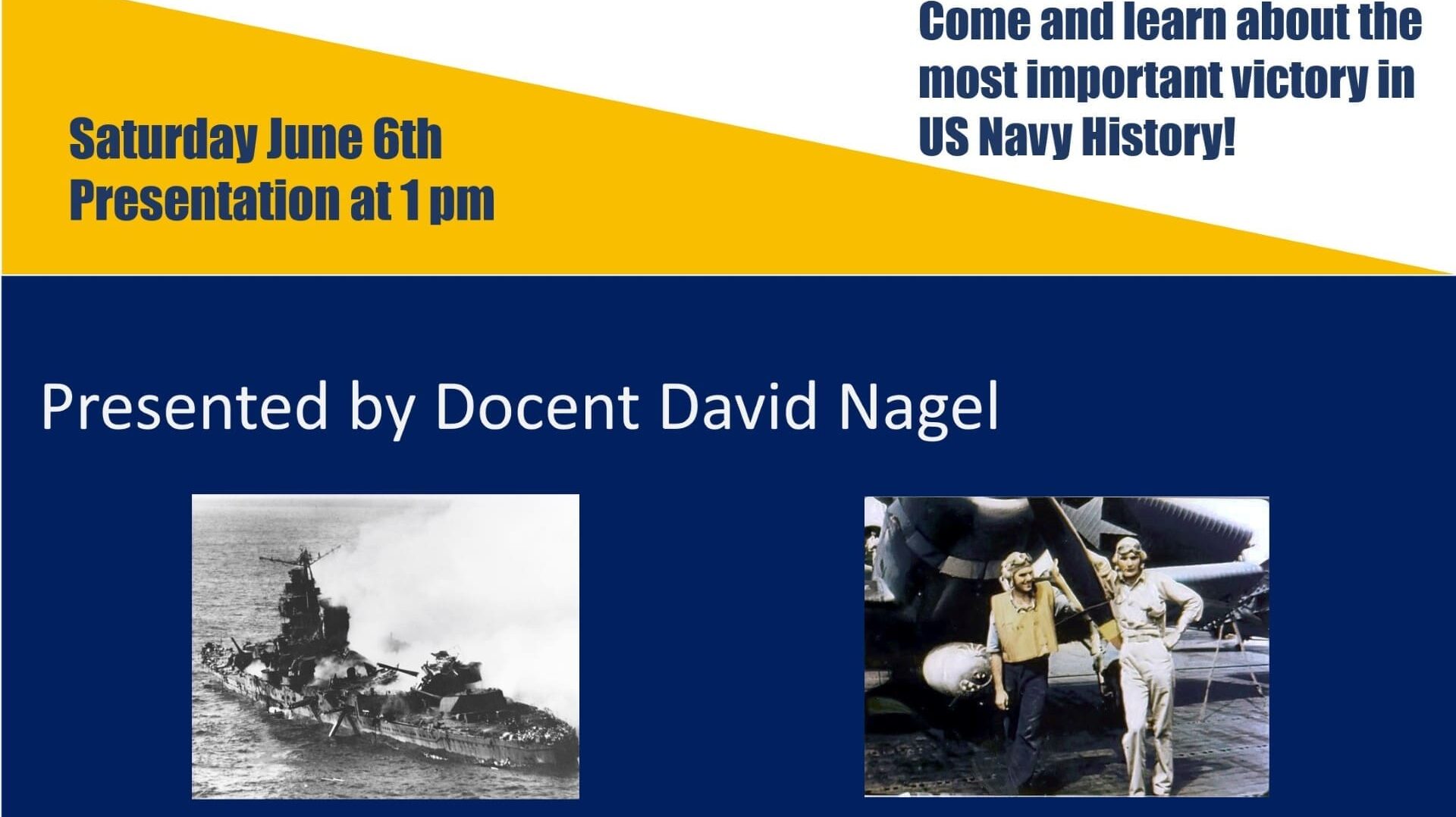 USS Hornet Speaker Series: Battle of Midway