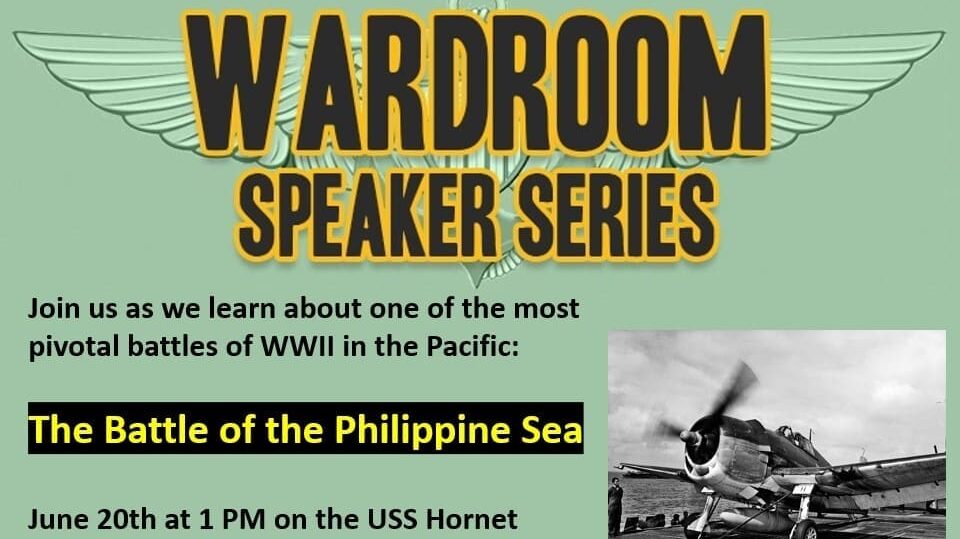 USS Hornet Speaker Series: Battle of Philappine Sea