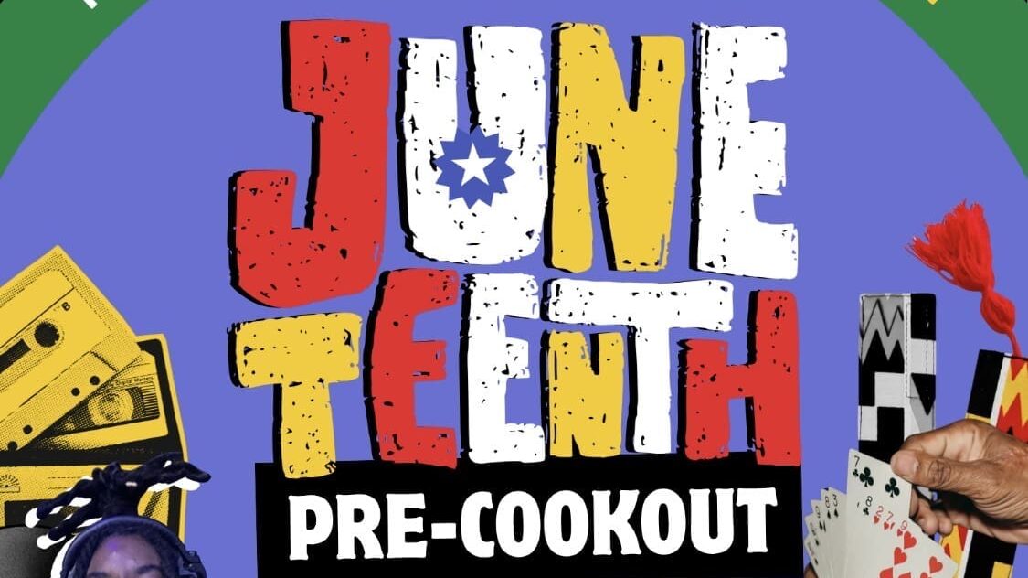 Juneteenth Pre Cookout