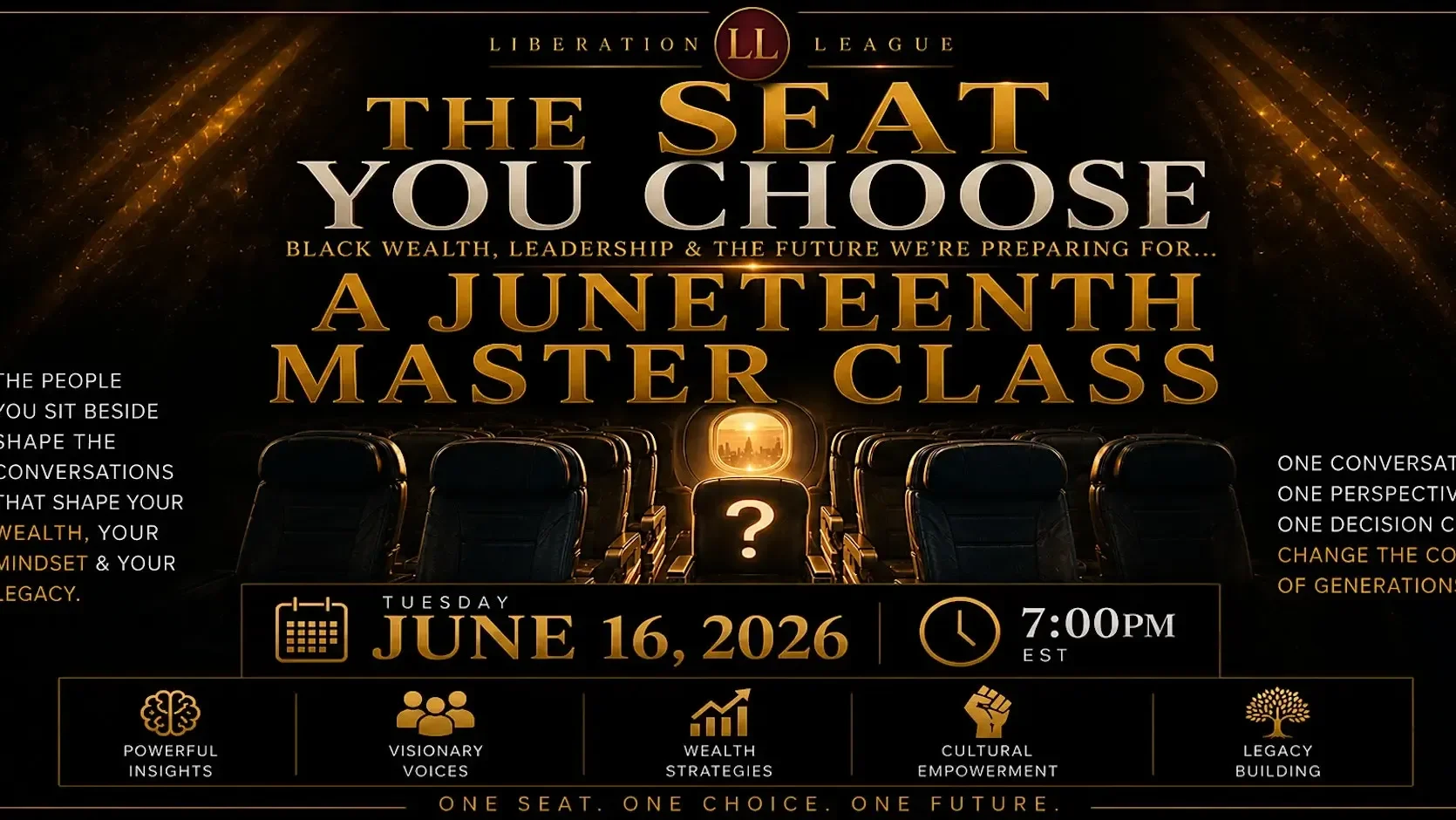 The Seat You Choose -- A Juneteenth Master Class