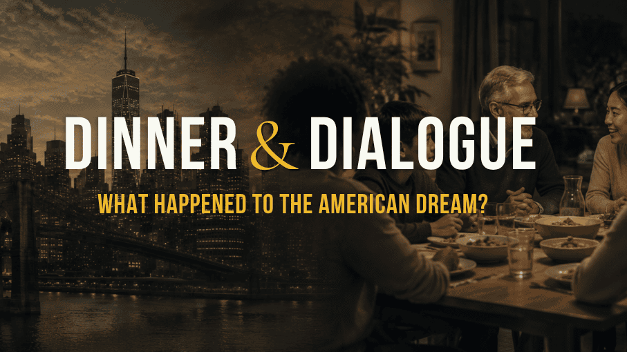 Dinner and Dialogue Series: What Happened to the American Dream? @Flores