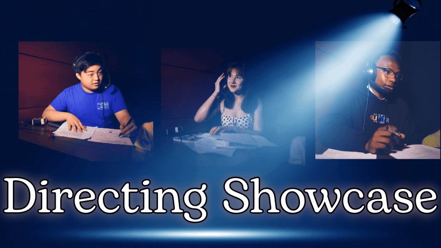 Summer Performing Arts Conservatory Directing Showcase
