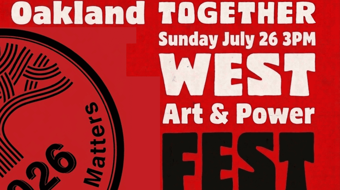 West Oakland Matters: West Fest 26