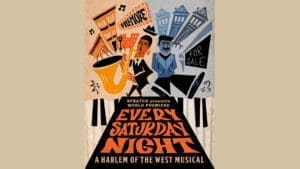 World Premiere of Every Saturday Night