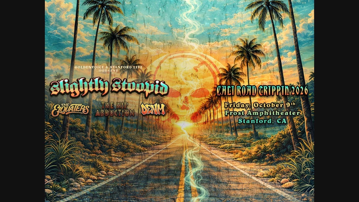 Slightly Stoopid: Cali Road Trippin 2026