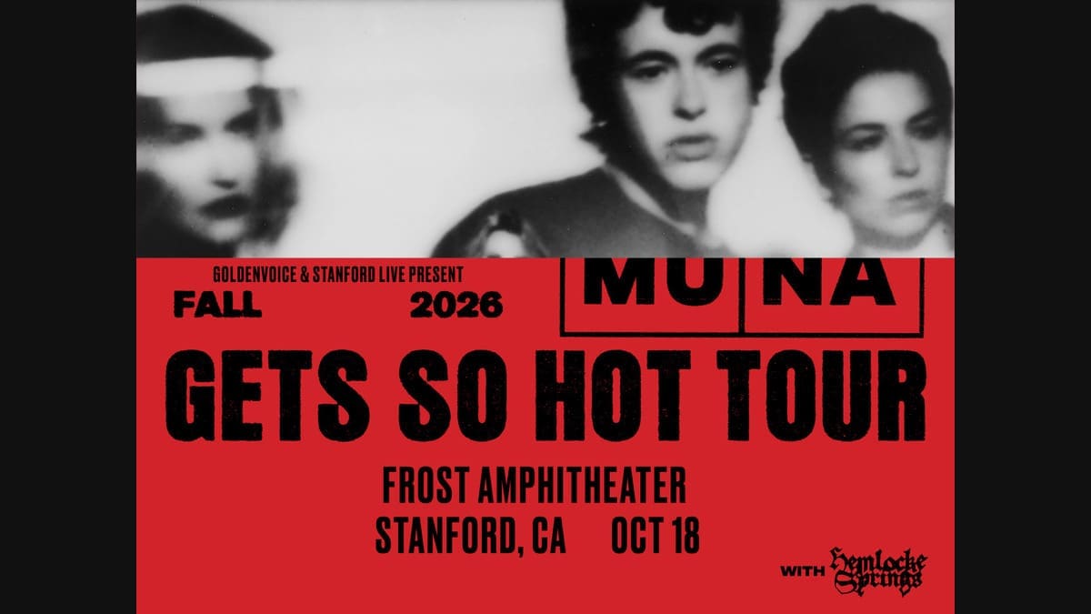 MUNA: Gets So Hot Tour with hemlocke springs