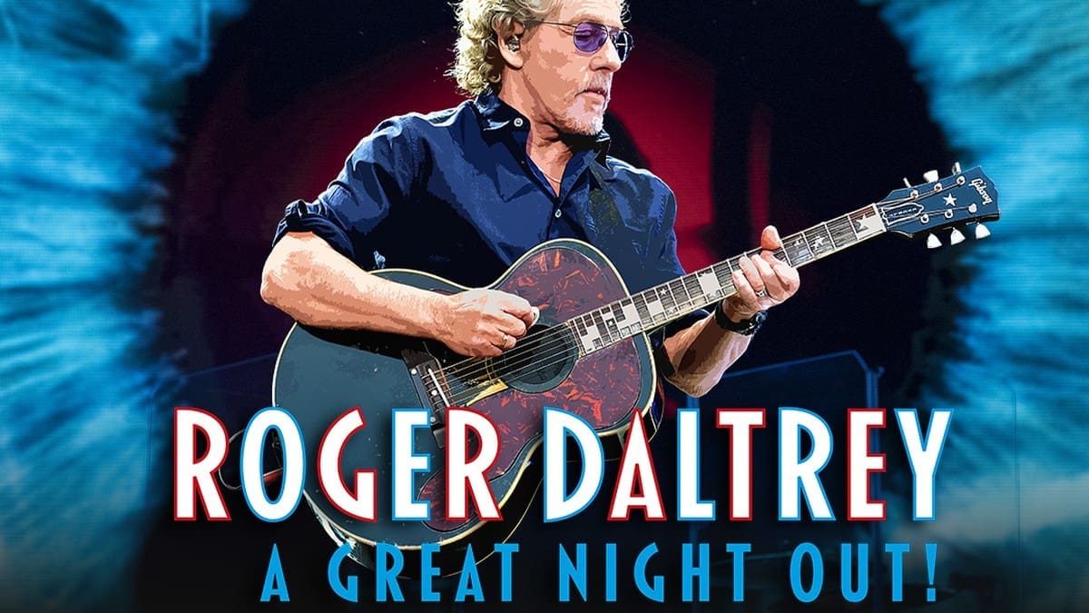 Roger Daltrey: A Great Night Out with Amy Helm