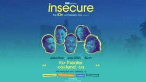 Insecure: The 10th Anniversary Tour