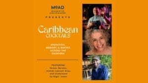 Caribbean Cocktails program artwork featuring Nelson German, Andrea Lawson Gray and Nigel Jones