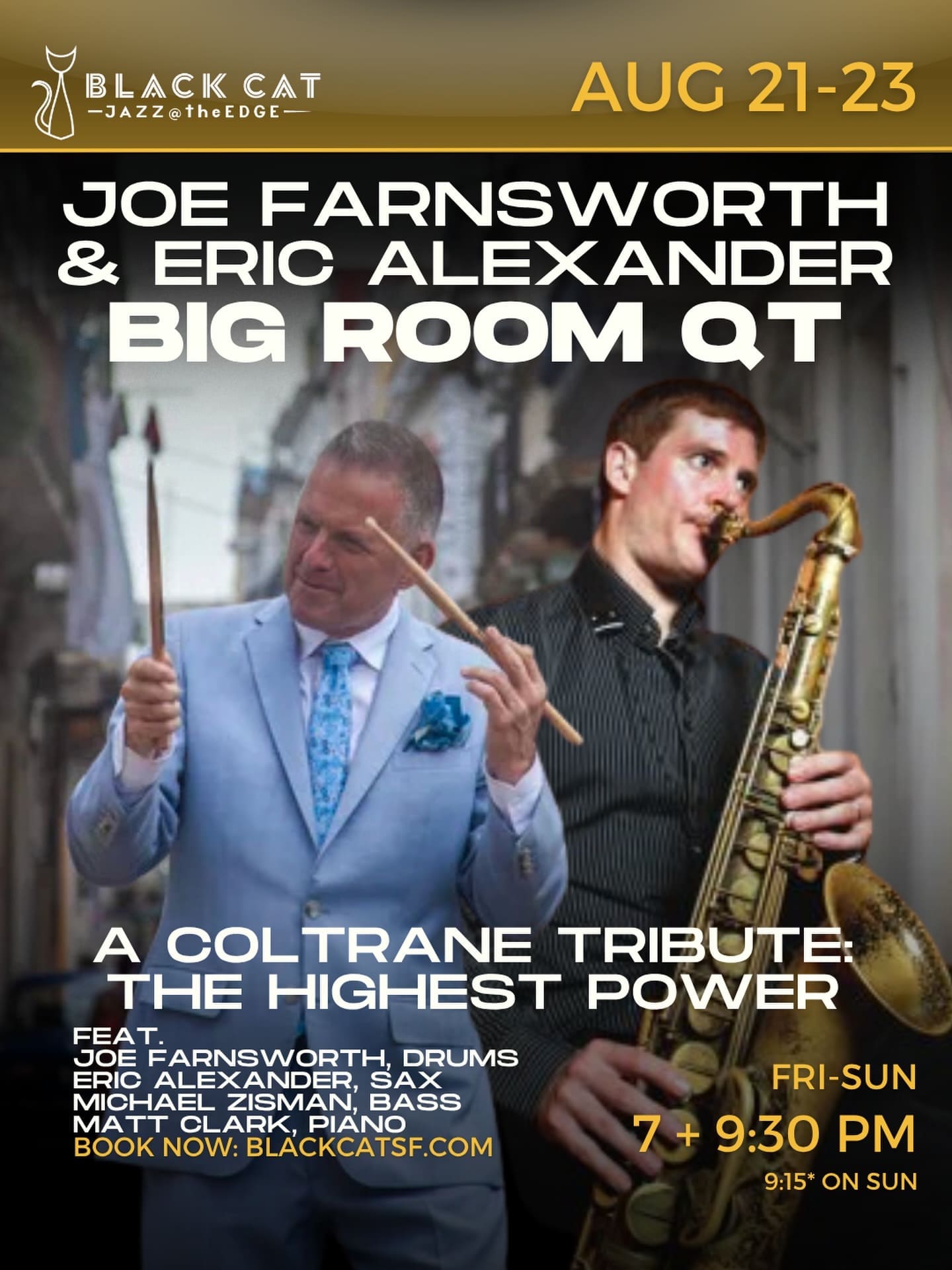 Flyer for Joe Farnsworth/Eric Alexander: Big Room QT at Black Cat