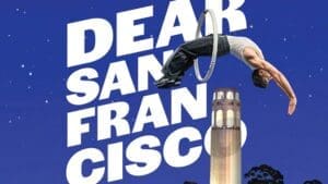 Dear San Francisco