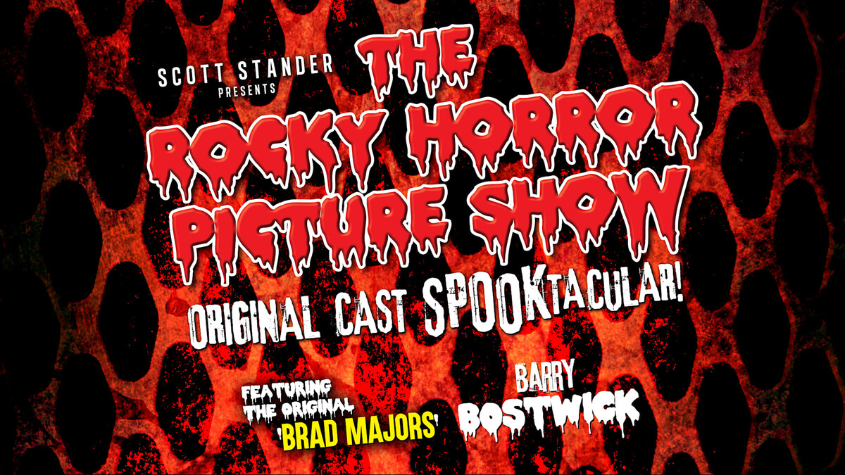 The Rocky Horror Picture Show: Spooktacular Tour featuring Barry Bostwick