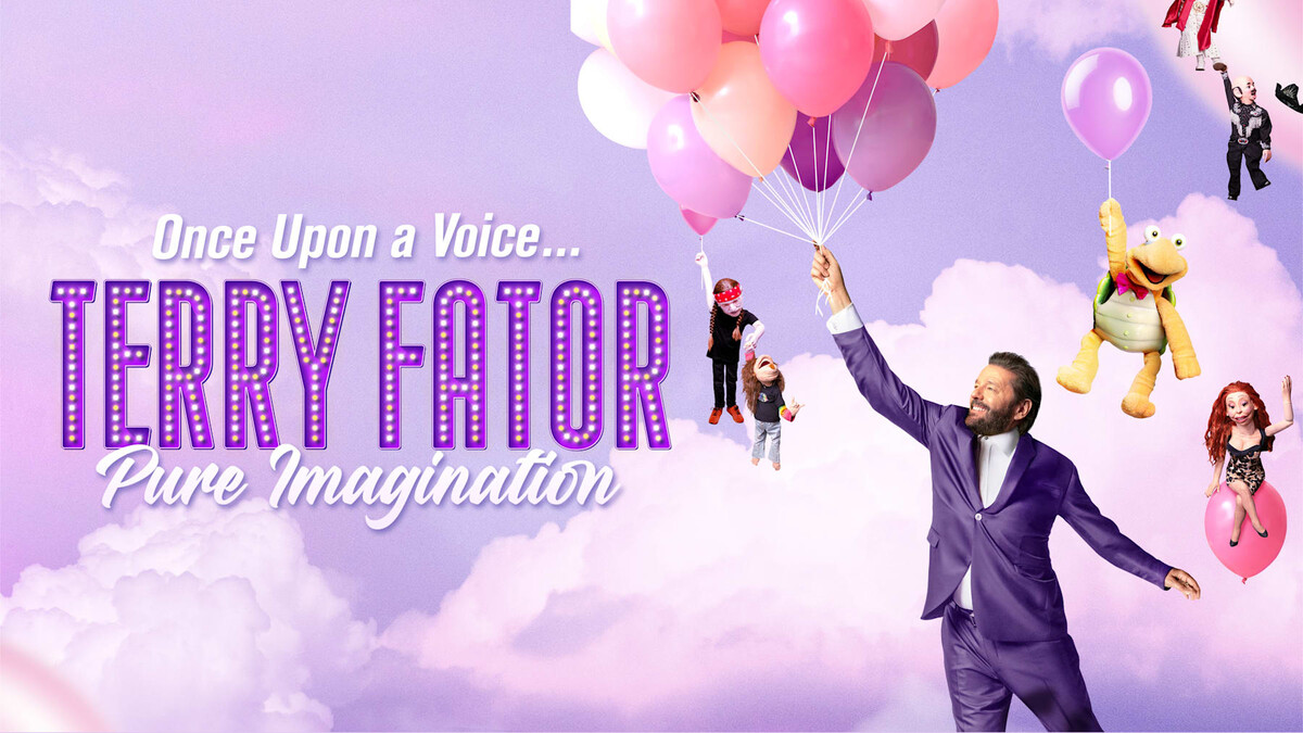 Terry Fator: Pure Imagination — Once Upon a Voice