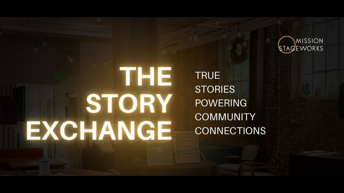 Official Story Exchange graphic with the event title, community storytelling message and Mission Stageworks logo over The Fold interior.